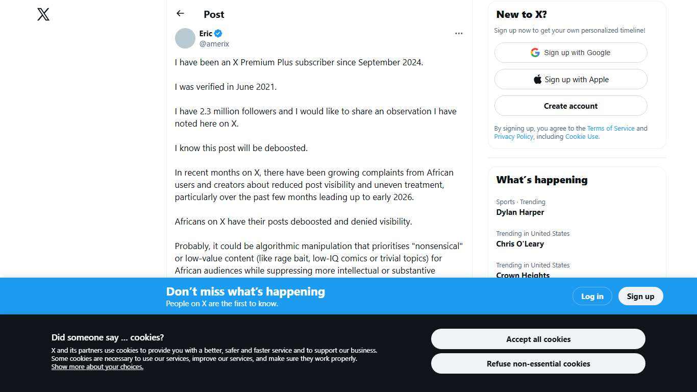 Eric on X: "I have been an X Premium Plus subscriber since September 2024. I was verified in June 2021. I have 2.3 million followers and I would like to share an observation I have noted here on X. I know this post will be deboosted. In recent months on X, there have been growing https://t.co/EkrdJSbIrn" / X